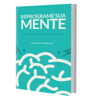 Ebook- Reprogramação Mental